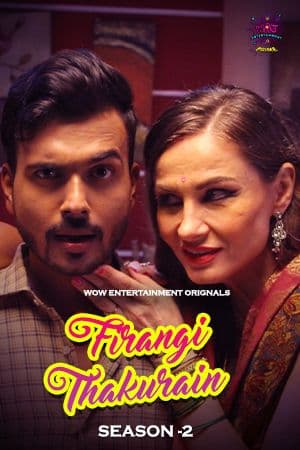 18+ Firangi Thakurian S2 | RTALLY18