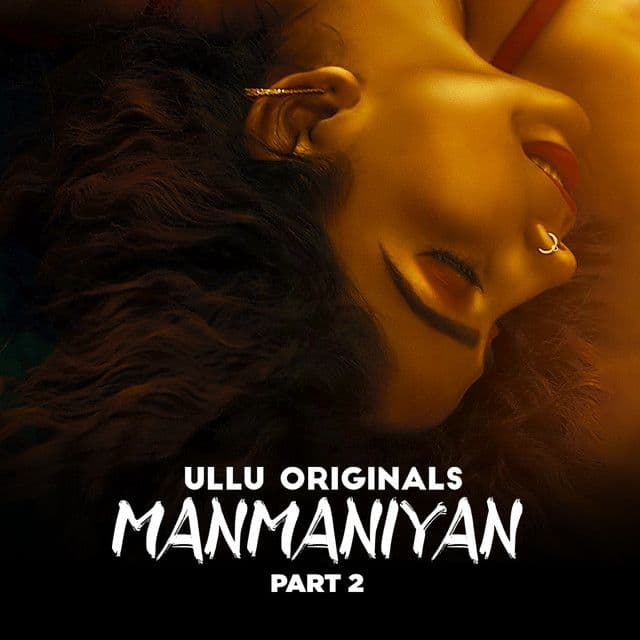 18+ Manmaniyan Part 2  | RTALLY18