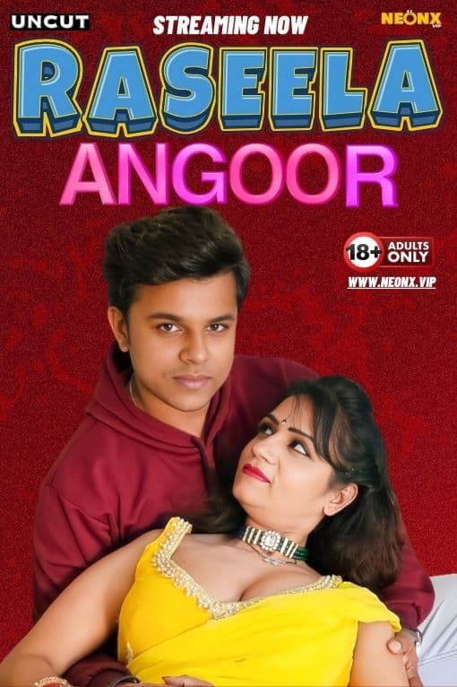 18+ Raseela Angoor | RTALLY18